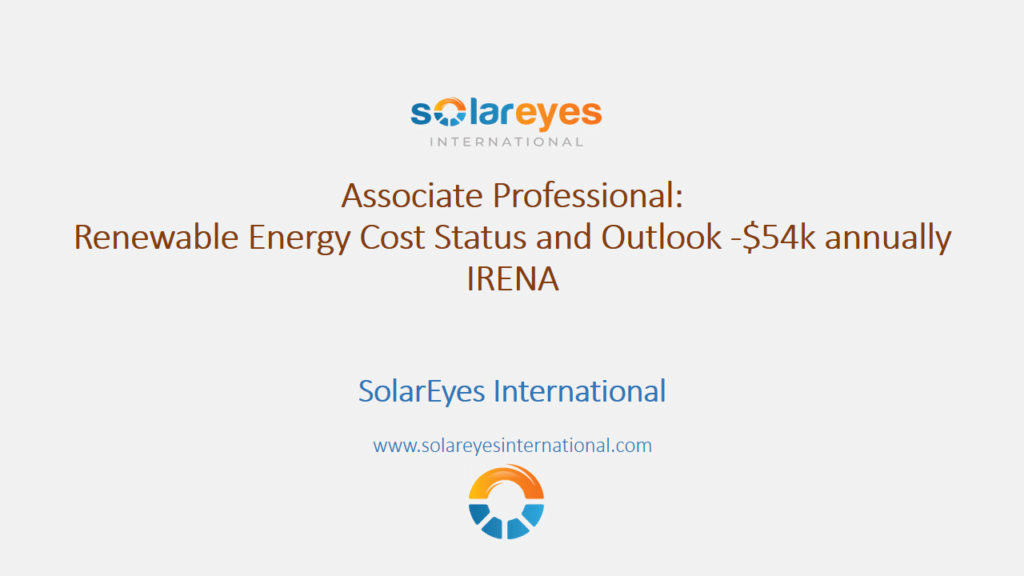 Associate Professional: Renewable Energy Cost Status and Outlook