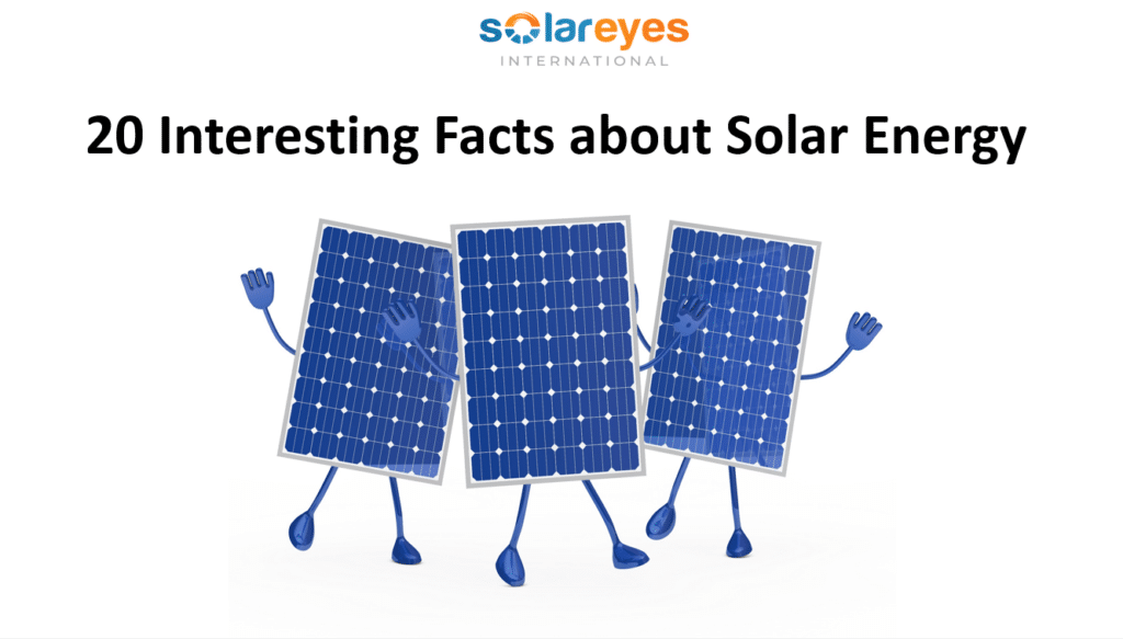 20 Interesting Facts about Solar Energy