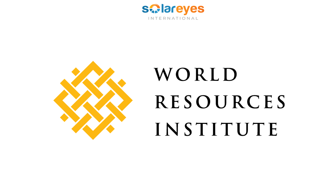 World Resources Institute is Hiring for 113 Positions Globally - different roles in different countries
